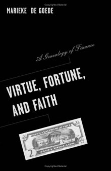 Virtue, Fortune, and Faith: A Genealogy of Finance (Borderlines)