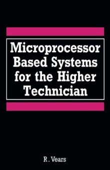 Microprocessor Based Systems for the Higher Technician