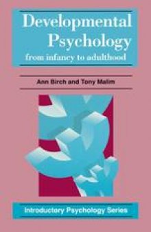 Developmental Psychology: From Infancy to Adulthood