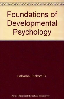 Foundations of Developmental Psychology