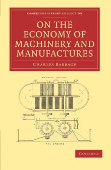 On the Economy of Machinery and Manufactures