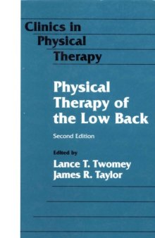 Physical Therapy of the Low Back (Clinics in Physical Therapy)