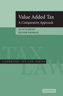 Value Added Tax: A Comparative Approach (Cambridge Tax Law Series)