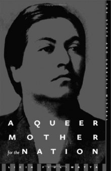 A Queer Mother for the Nation: The State and Gabriela Mistral