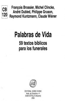 Palabras de Vida: 59 Textos para los Funerales