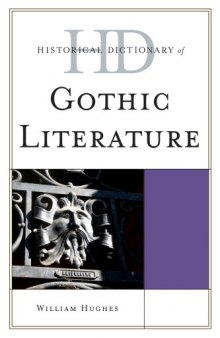 Historical Dictionary of Gothic Literature
