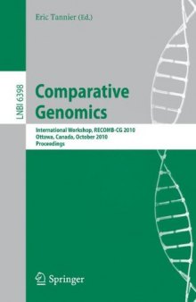 Comparative Genomics: International Workshop, RECOMB-CG 2010, Ottawa, Canada, October 9-11, 2010. Proceedings