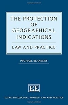 The Protection of Geographical Indications: Law and Practice