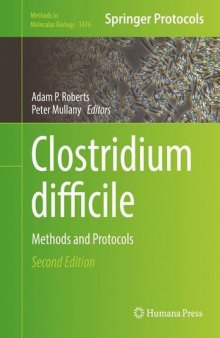 Clostridium difficile: Methods and Protocols
