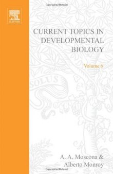 CURRENT TOPICS IN DEVELOPMNTL BIOLOGY V6, Volume 6