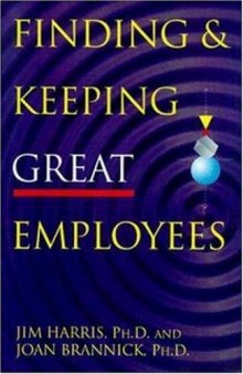 Finding & Keeping Great Employees