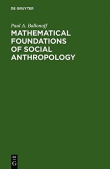 Mathematical foundations of social anthropology