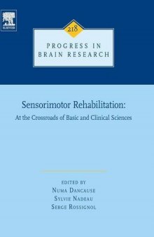 Sensorimotor rehabilitation : at the crossroads of basic and clinical sciences