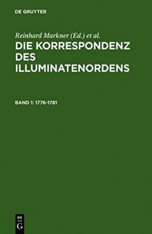 Die Korrespondenz des Illuminatenordens, 1776-1781