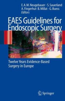 EAES Guidelines for Endoscopic Surgery