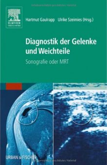 Diagnostik der Gelenke und Weichteile. Sonografie oder MRT