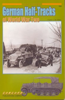 German Half-Tracks Of World War Two