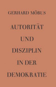 Autorität und Disziplin in der Demokratie