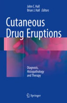 Cutaneous Drug Eruptions: Diagnosis, Histopathology and Therapy