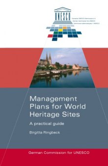 Management Plans for World Heritage Sites: A Practical Guide