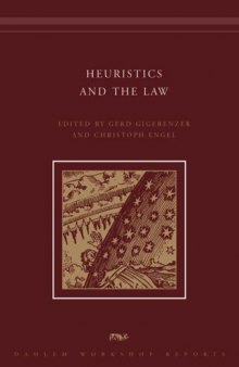 Heuristics and the Law (Dahlem Workshop Reports)
