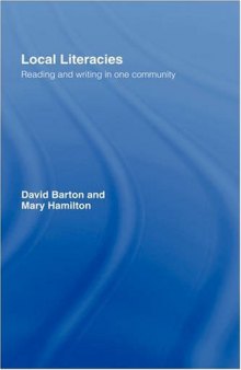 Local Literacies: Reading and Writing in One Community
