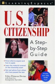 U.S. citizenship : a step-by-step guide