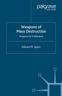 Weapons of Mass Destruction: Prospects for Proliferation