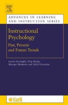 Instructional psychology: past, present, and future trends: Sixteen essays in honour of Erik de Corte (Advances in Learning and Instruction)