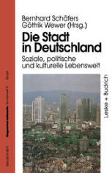Die Stadt in Deutschland: Aktuelle Entwicklung und Probleme