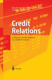 Credit Relations: Erfolgreiche Kommunikation mit Anleiheinvestoren