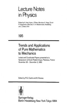 Trends and Applns of Pure Math to Mechanics