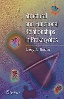 Structural and functional relationships in prokaryotes