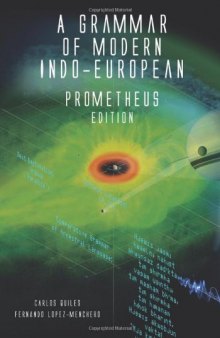 A Grammar of Modern Indo-European, Prometheus Edition