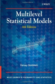 Multilevel Statistical Models (Wiley Series in Probability and Statistics)