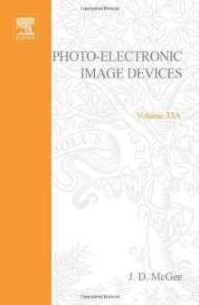 Photo-Electronic Image Devices, Proceedings of the Fifth Symposium held at Imperial College