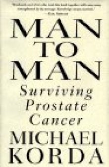 Man to Man:  Surviving Prostate Cancer