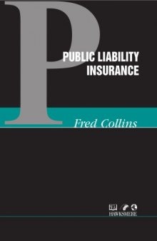 Public Liability Insurance (Hawksmere Report)