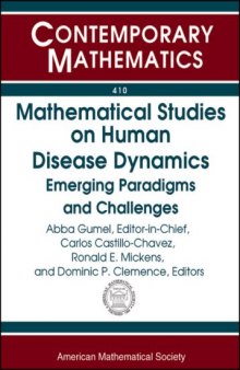 Mathematical Studies on Human Disease Dynamics: Emerging Paradigms and Challenges