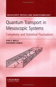 Quantum transport in mesoscopic systems