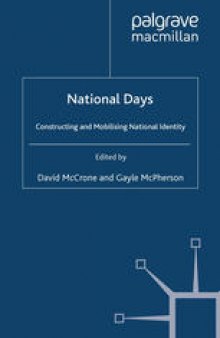 National Days: Constructing and Mobilising National Identity