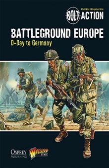 Battleground Europe  D-Day to Germany