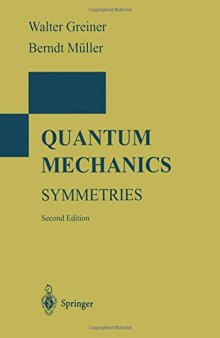 Quantum mechanics : symmetries