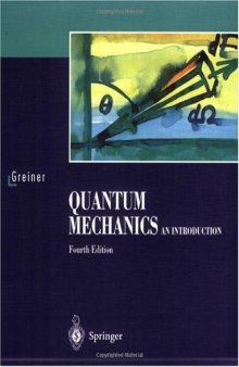 Quantum Mechanics. an Introduction