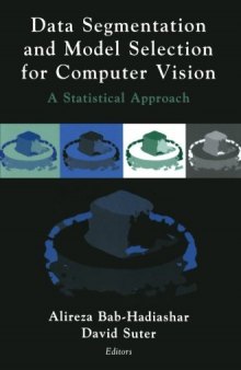 Data Segmentation and Model Selection for Computer Vision: A Statistical Approach