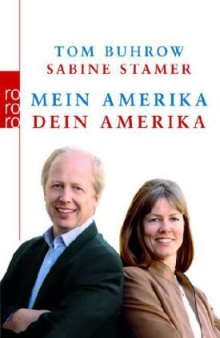 Mein Amerika - Dein Amerika