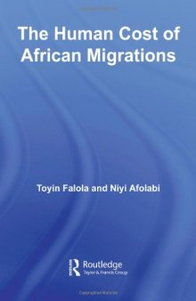 The Human Cost of African Migrations (African Studies)