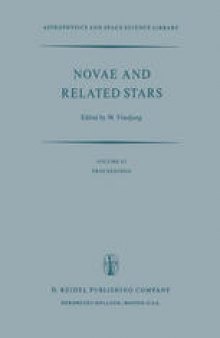 Novae and Related Stars: Proceedings of an International Conference Held by the Institut D’Astrophysique, Paris, France, 7 to 9 September 1976