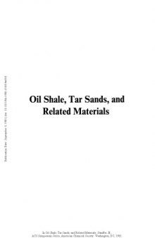 Oil Shale, Tar Sands, and Related Materials