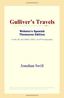 Gulliver's Travels (Webster's Spanish Thesaurus Edition)